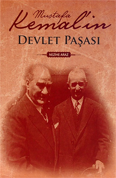Mustafa Kemal'in Devlet Paşası